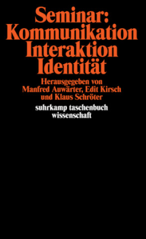 Kniha Seminar: Kommunikation, Interaktion, Identität Manfred Auwärter