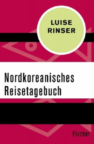 Książka Nordkoreanisches Reisetagebuch Luise Rinser