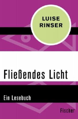 Carte Fließendes Licht Luise Rinser