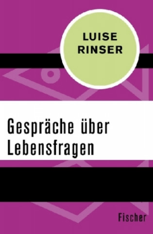 Книга Gespräche über Lebensfragen Luise Rinser