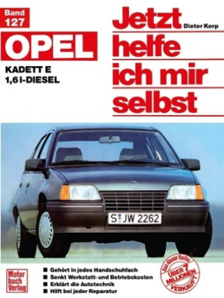 Carte Opel Kadett E 1,6 l-Diesel (ab Sept. 1984) Dieter Korp