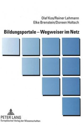 Kniha Bildungsportale - Wegweiser Im Netz Olaf Kos