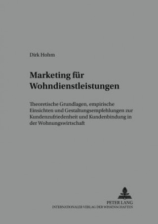 Knjiga Marketing Fuer Wohndienstleistungen Dirk Hohm