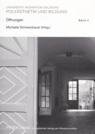 Libro Oeffnungen Michaela Schwarzbauer