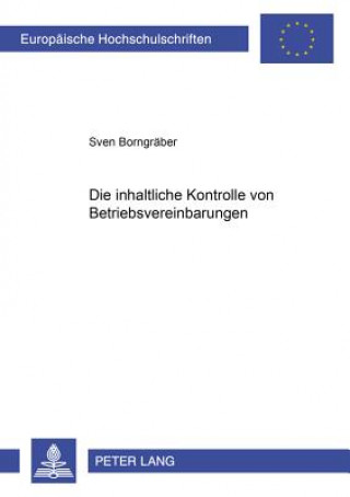 Kniha Inhaltliche Kontrolle Von Betriebsvereinbarungen Sven Borngräber