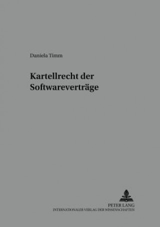 Buch Kartellrecht Der Softwarevertraege Daniela Timm