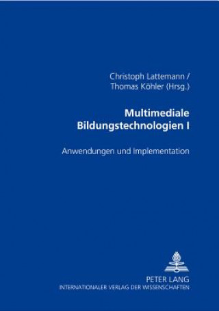 Kniha Multimediale Bildungstechnologien I Christoph Lattemann