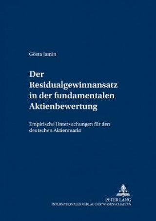 Kniha Residualgewinnansatz in Der Fundamentalen Aktienbewertung Gösta Jamin