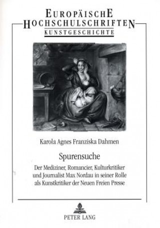 Knjiga Spurensuche Karola Agnes Franziska Dahmen
