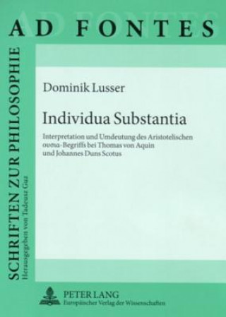 Könyv Individua Substantia Dominik Lusser