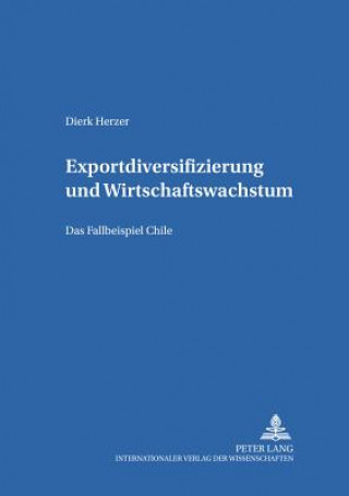 Книга Exportdiversifizierung Und Wirtschaftswachstum Dierk Herzer