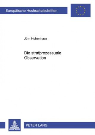 Knjiga Strafprozessuale Observation Jörn Hohenhaus
