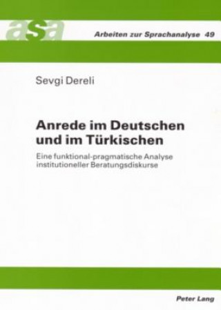 Könyv Anrede im Deutschen und im Tuerkischen Sevgi Dereli