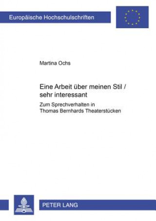 Livre Â«Eine Arbeit ueber meinen Stil / sehr interessantÂ» Martina Ochs