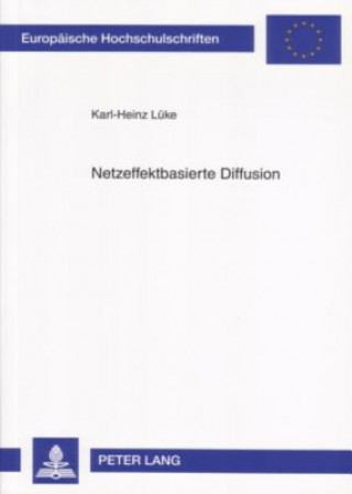 Kniha Netzeffektbasierte Diffusion Karl-Heinz Lüke