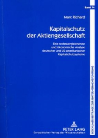 Könyv Kapitalschutz Der Aktiengesellschaft Marc Richard