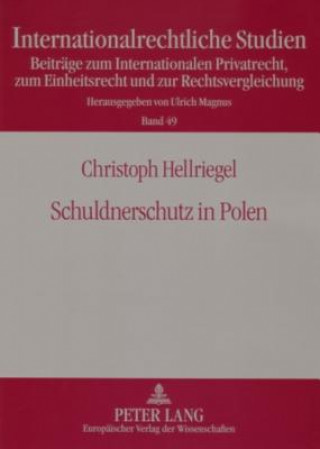 Buch Schuldnerschutz in Polen Christoph Hellriegel