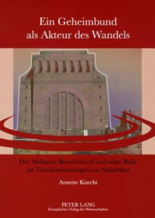 Könyv Ein Geheimbund ALS Akteur Des Wandels Annette Knecht