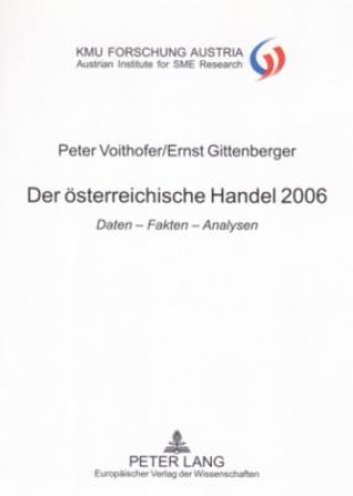 Buch Der oesterreichische Handel 2006 Peter Voithofer