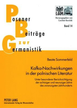 Książka Kafka-Nachwirkungen in Der Polnischen Literatur Beate Sommerfeld