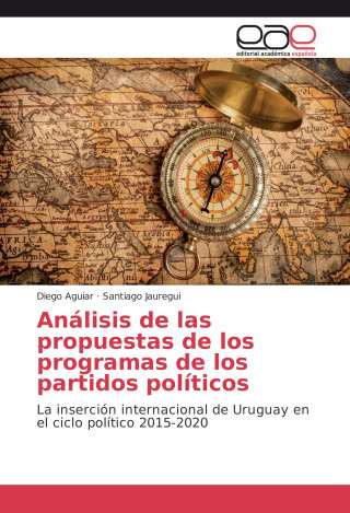 Carte Análisis de las propuestas de los programas de los partidos políticos Diego Aguiar