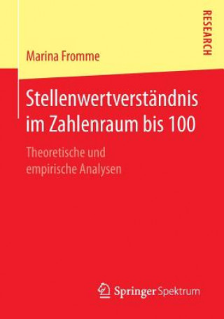 Knjiga Stellenwertverstandnis Im Zahlenraum Bis 100 Marina Fromme