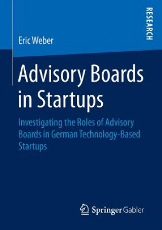 Książka Advisory Boards in Startups Eric Weber