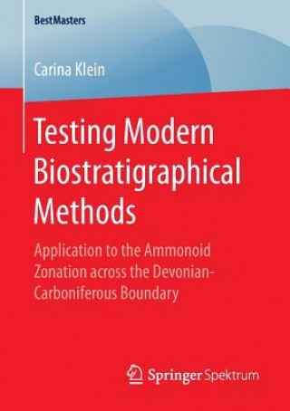 Carte Testing Modern Biostratigraphical Methods Carina Klein