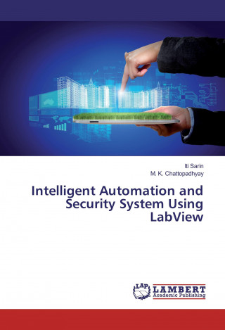 Buch Intelligent Automation and Security System Using LabView Iti Sarin