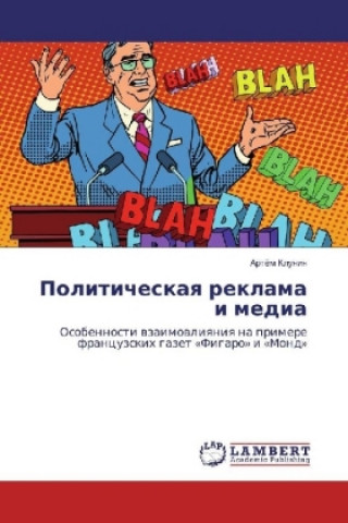 Könyv Politicheskaya reklama i media Artjom Klunin
