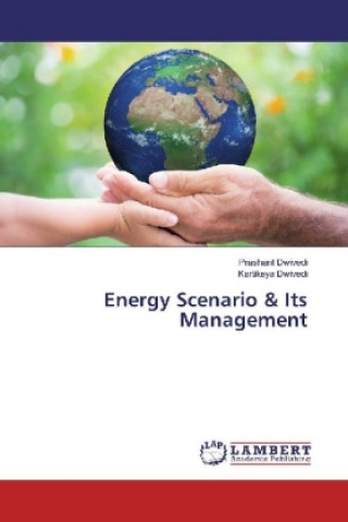 Buch Energy Scenario & Its Management Prashant Dwivedi