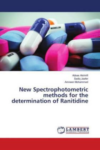 Carte New Spectrophotometric methods for the determination of Ranitidine Abbas Alshirifi