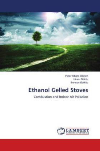 Knjiga Ethanol Gelled Stoves Peter Obara Oketch