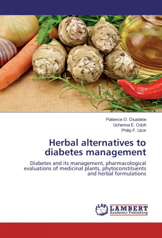 Kniha Herbal alternatives to diabetes management Patience O. Osadebe