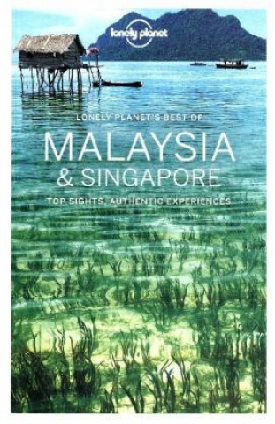 Kniha Lonely Planet Best of Malaysia & Singapore Lonely Planet