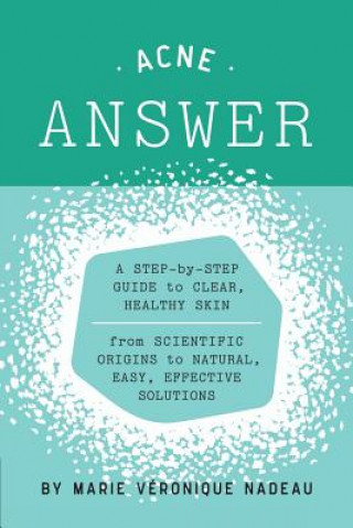 Book Acne Answer Marie-Veronique Nadeau