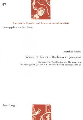 Kniha Versus de Sanctis Barlaam et Josaphat Matthias Fischer