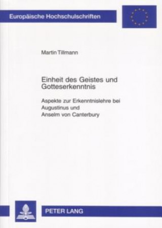 Könyv Einheit Des Geistes Und Gotteserkenntnis Martin Tillmann