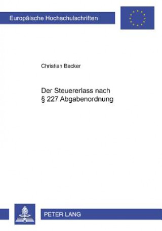 Knjiga Steuererlass Nach 227 Abgabenordnung Christian Becker