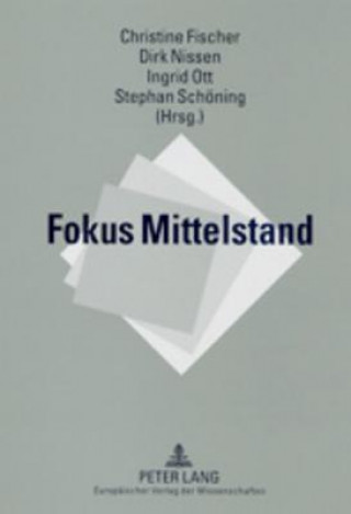 Könyv Fokus Mittelstand Christine Fischer