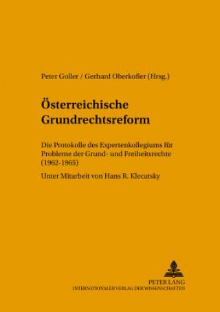 Carte Oesterreichische Grundrechtsreform Peter Goller