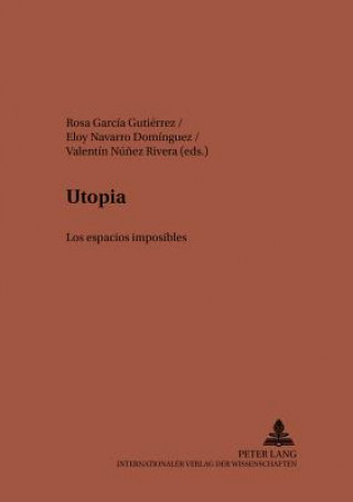 Knjiga Utopia Rosa García Gutiérrez