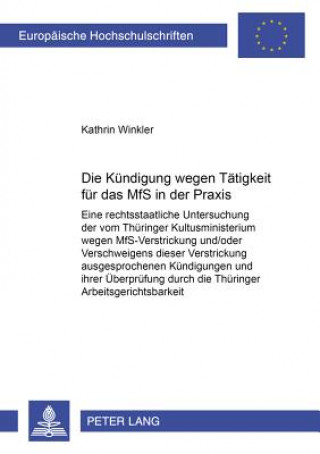 Livre Kuendigung Wegen Taetigkeit Fuer Das MFS in Der Praxis Kathrin Winkler