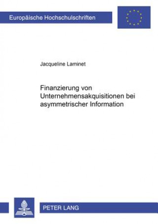 Carte Finanzierung Von Unternehmensakquisitionen Bei Asymmetrischer Information Jacqueline Laminet