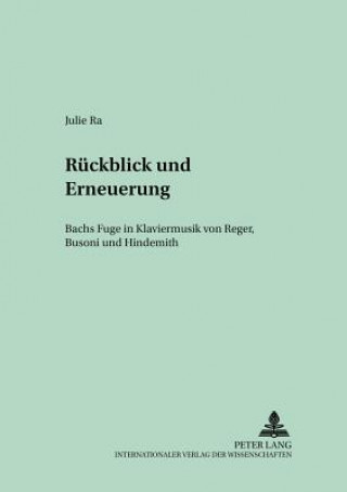 Könyv Rueckblick und Erneuerung Julie Ra