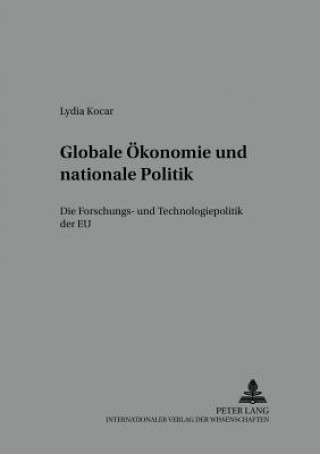 Könyv Globale Oekonomie Und Nationale Politik Lydia Kocar