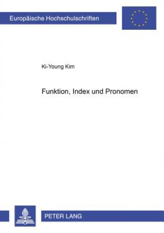 Kniha Funktion, Index Und Pronomen Ki-Young Kim