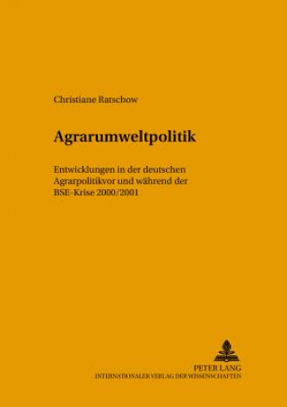 Livre Agrarumweltpolitik Christiane Ratschow