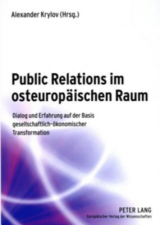 Βιβλίο Public Relations Im Osteuropaeischen Raum Alexander Krylov