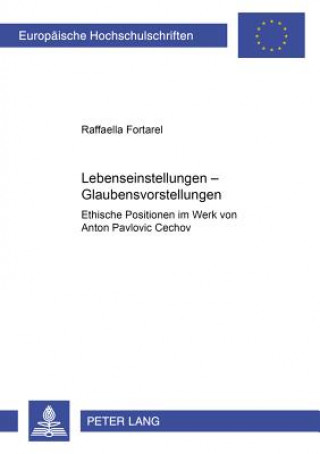 Kniha Lebenseinstellungen - Glaubensvorstellungen Raffaella Fortarel